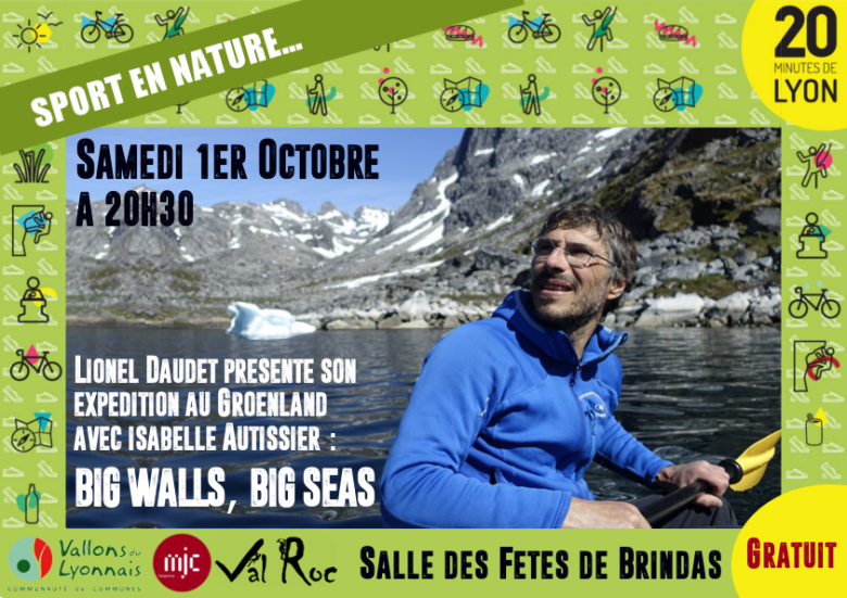 Sport en Nature Conférence de l'alpiniste Lionel Daudet