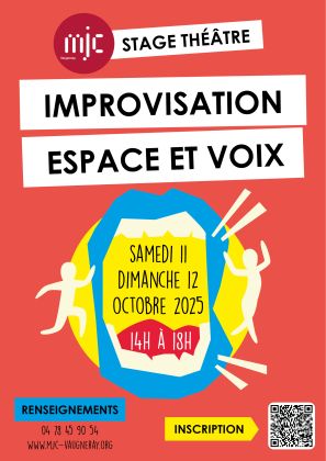 Stage improvisation, espace et voix