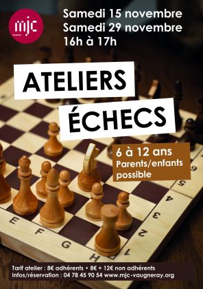 Nouveau: Ateliers échecs