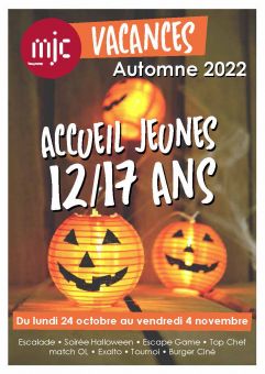 Vacances Automne 2022 Jeunes 12/17 ans