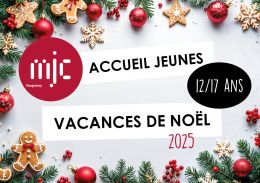 Le programme 12/17 ans des vacances de Noël