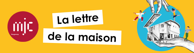 La lettre de la MJC de Vaugneray